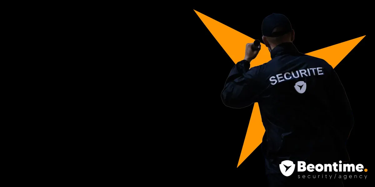 BEONTIME agence de sécurité privée agent de sécurité à Paris France Surveillance gardiennage protection rapprochée garde du corps